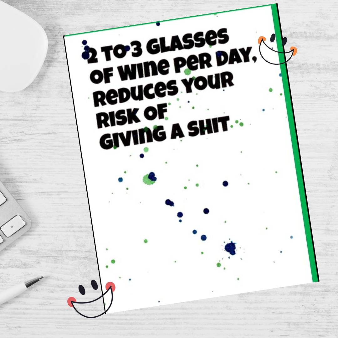 2 to 3 Glasses of Wine Per Day Note Card