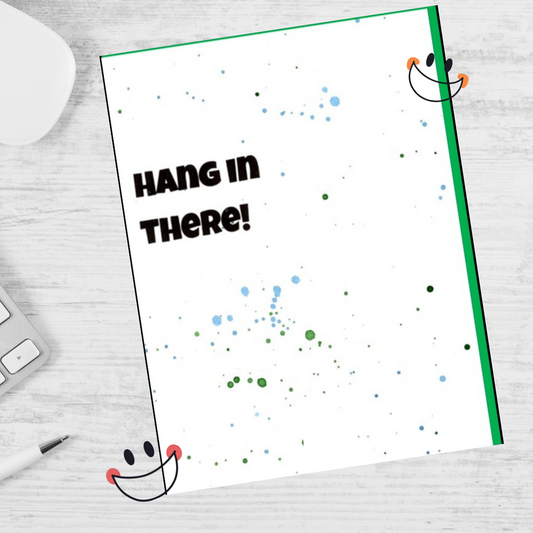 Hang In There Note Card