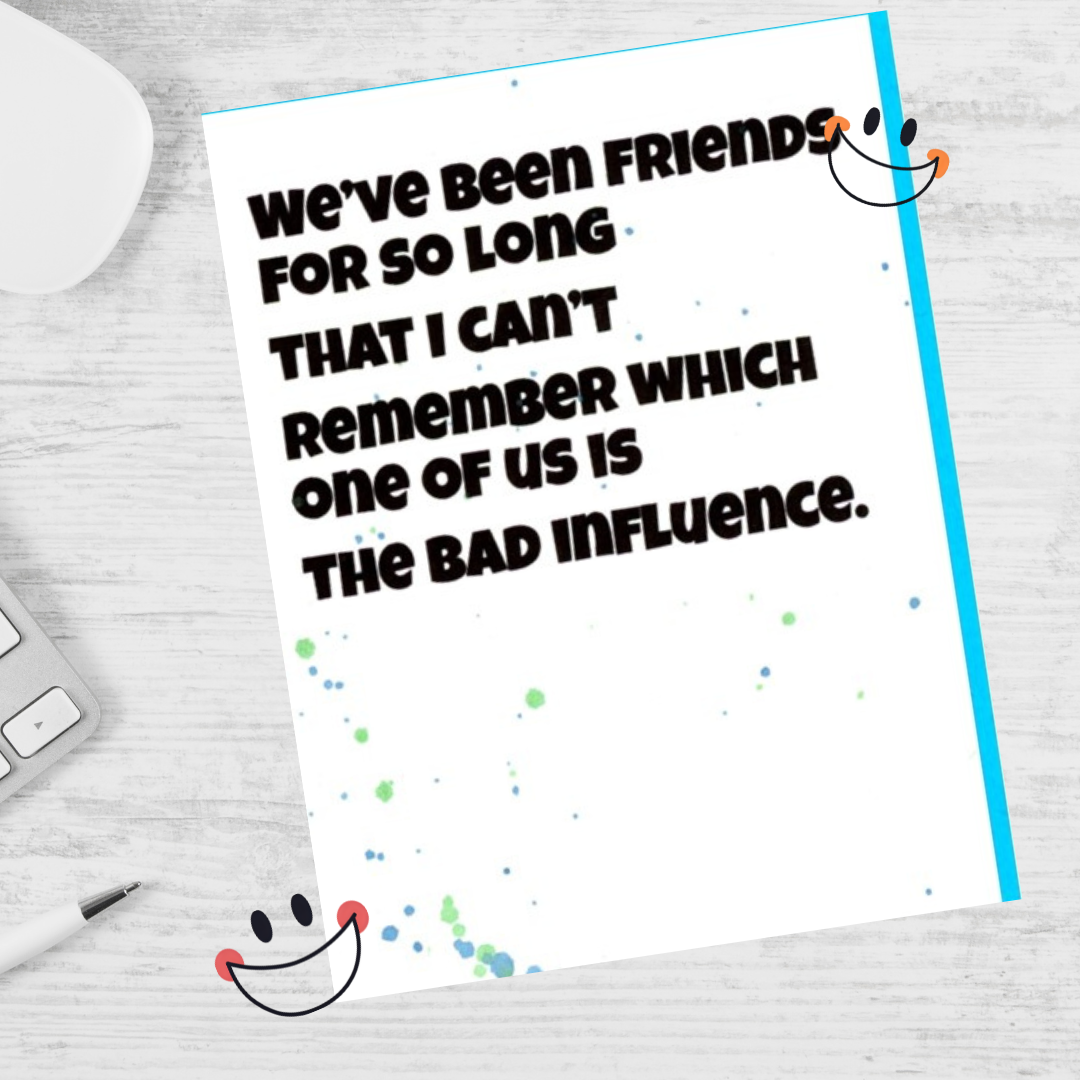 We've Been Friends for So Long Note Card