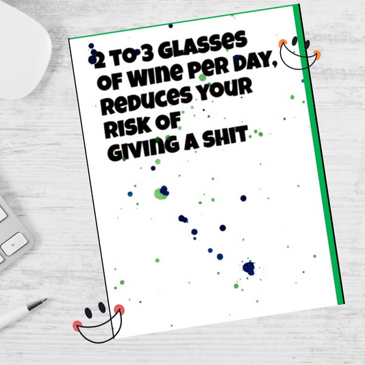 2 to 3 Glasses of Wine Per Day Note Card